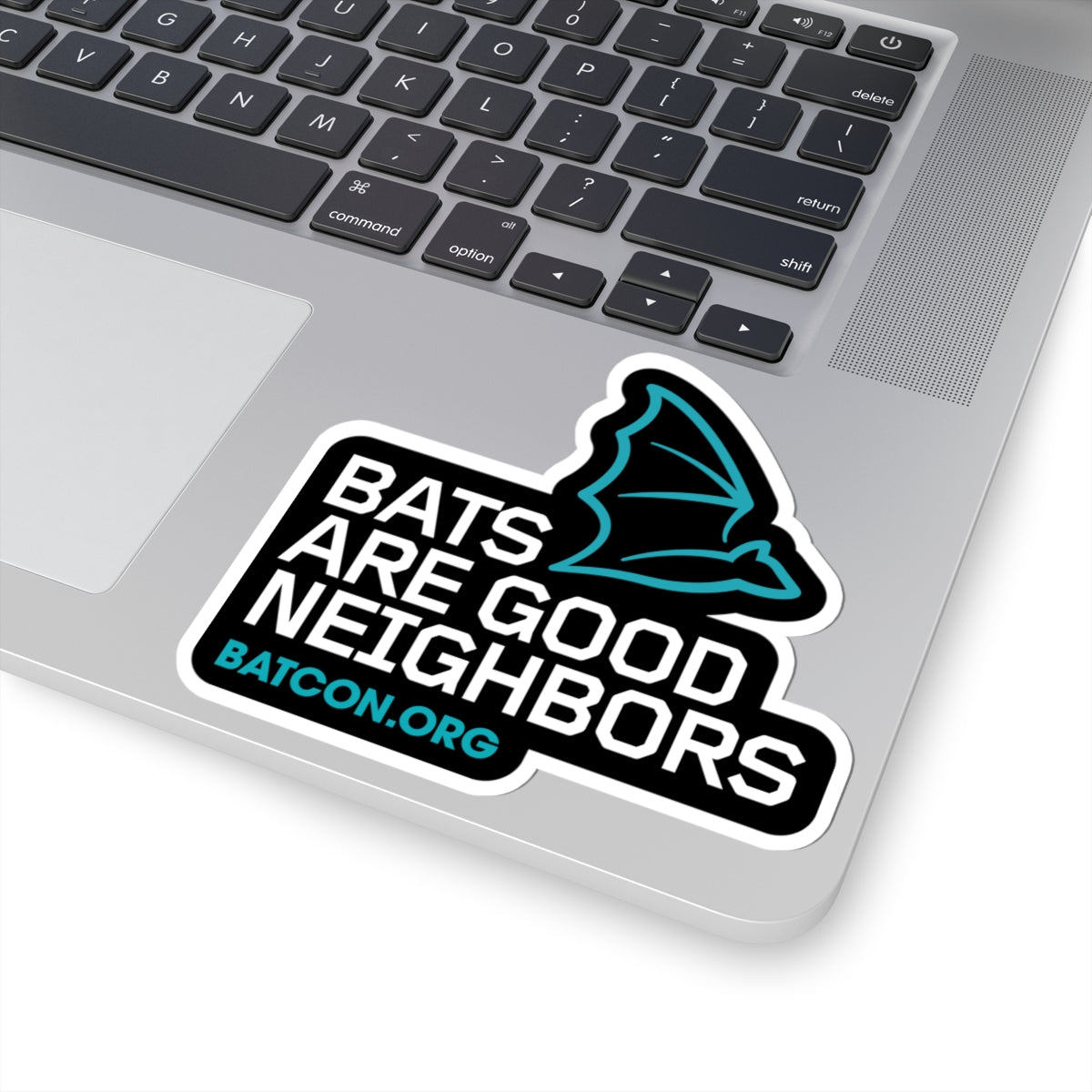 Bats are Good Neighbors - Sticker