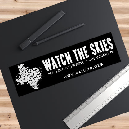 Watch the Skies - Bumper Sticker